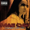 MAE DAY: Somethin's Gotta Give...