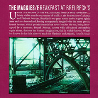 The Maggies : Breakfast at Brelreck's