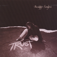 Maggie Sayles : Trust