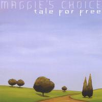Maggie's Choice : tale for free