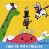 MAGICAL DAVID: Singing With Friends