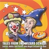 BENNY & BEBE'S MAGIC CIRCUS: Tales from the Wizard School