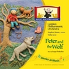 LONDON PHILHARMONIC ORCHESTRA, STEPHEN SIMON, CONDUCTOR, YADU, NARRATOR, BONNIE WARD SIMON: Peter and the Wolf