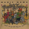 MAGIC MAMA: Rodeo DeGaia