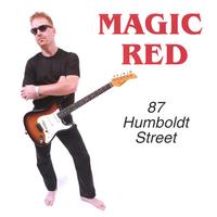 Magic Red : 87 Humboldt Street