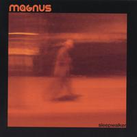 MAGNUS: Sleepwalker