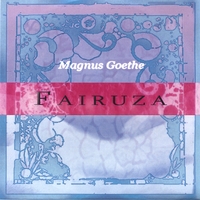 MAGNUS GOETHE: Fairuza