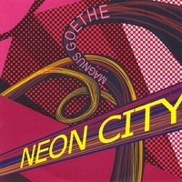 Magnus Goethe : Neon City
