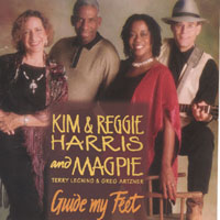 Kim & Reggie Harris and Magpie : Guide My Feet