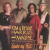 KIM & REGGIE HARRIS AND MAGPIE: Guide My Feet