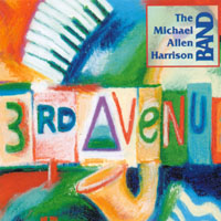 MICHAEL ALLEN HARRISON: 3rd Avenue