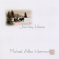 Michael Allen Harrison : Journey Home