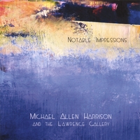 Michael Allen Harrison : Notable Impressions