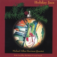 Michael Allen Harrison : Holiday Jazz
