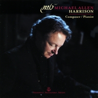 Michael Allen Harrison : Composer/Pianist