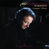MICHAEL ALLEN HARRISON: Composer/Pianist