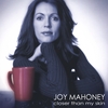 JOY MAHONEY: Closer Than My Skin