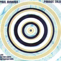Paul Mahoux : Hypnoguitar / Parrot Talk