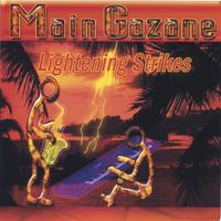 Main Gazane : Lightening Strikes
