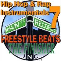 Main St. Records, Inc : Hip Hop & Rap Instrumentals 7(Free Style Beats The Finisher)