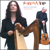MAIRE NI CHATHASAIGH & CHRIS NEWMAN: FireWire