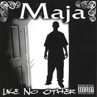 MAJA: Like No Other
