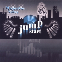 MAJESTIC NOTES: Jump Start
