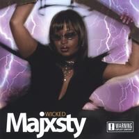 MAJXSTY: Wicked
