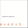 KIMMERJAE MAKARUS: Secret