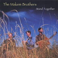 The Makem Brothers : Stand Together