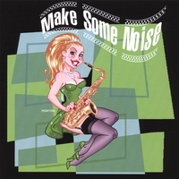 VARIOUS: Make Some Noise
