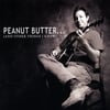 DANIEL MAKINS: Peanut Butter...and Other Things I Know