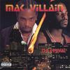 MAK VILLAIN: The Arrival