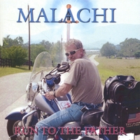Malachi : Run To The Father