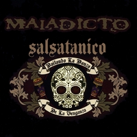 Maladicto : Salsatanico Bailando la danza de la venganza