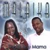 MALAIKA: Thank You Mama
