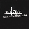 MALAISE: Hypnotized By Forgotten Lies