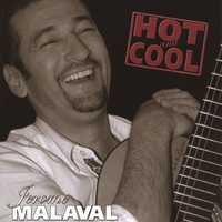 JEROME MALAVAL: Hot And Cool
