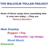 MALCOLM TOLLAN: The Malcolm Tollan Project