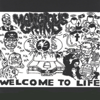 Malicious Grind : Welcome To Life
