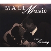 MALI MUSIC: The Coming