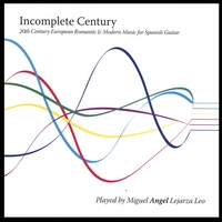 Miguel Angel Lejarza Leo : Incomplete Century