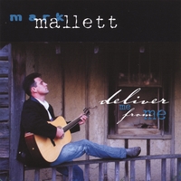 Mark Mallett : Deliver Me From Me