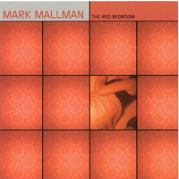 MARK MALLMAN: The Red Bedroom