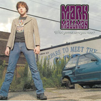 MARK MALLMAN: who's gonna save you now?