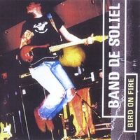 Michelle Malone (With Band De Soleil) Signed! : Bird On Fire