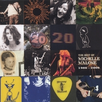 Best of Michelle Malone 1986-2006 by Michelle Malone
