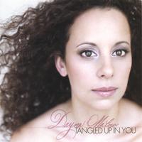 Dayna Malow : Tangled Up In You