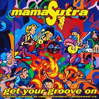 MAMASUTRA: Get Your Groove On