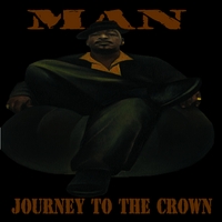 MAN : Journey To the Crown